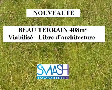 Beau Terrain 408m² constructible viabilisé