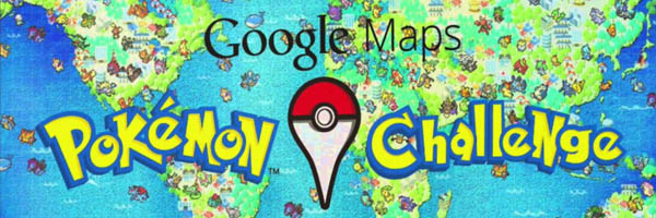 Pokémon Challenge od Google Maps