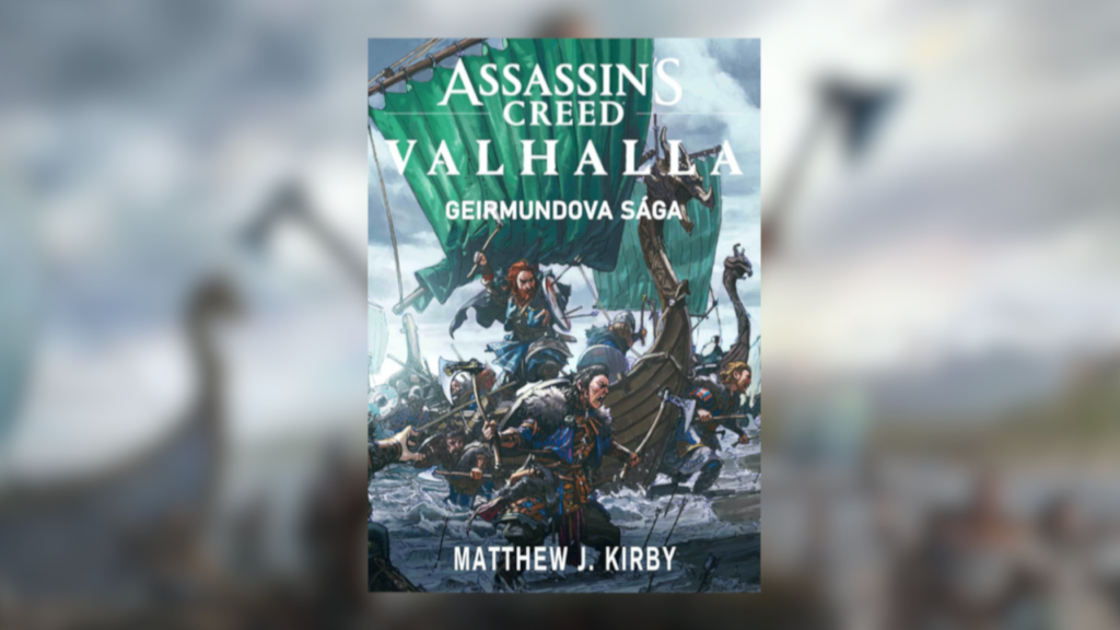 Recenze knihy Assassin’s Creed: Valhalla - Geirmundova sága