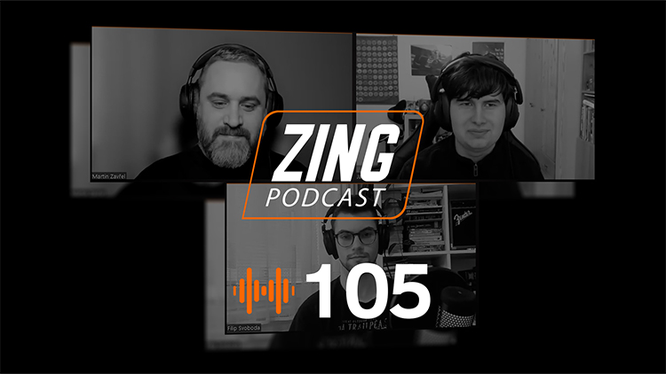 Zing Podcast #105: Dračí drama