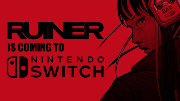 Ruiner dorazí na Switch