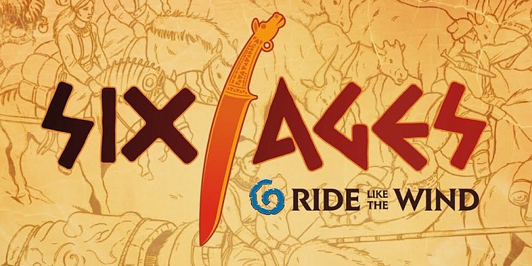 Six Ages: Ride Like the Wind