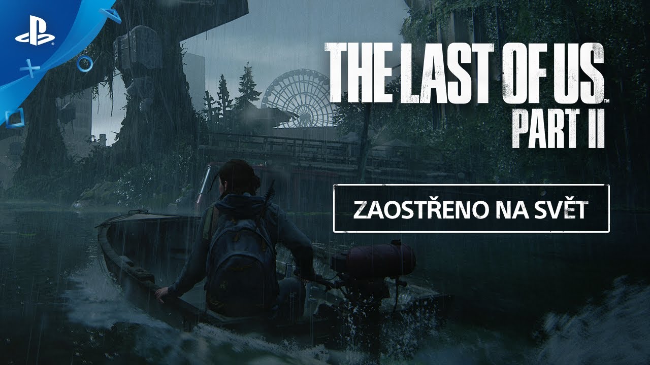 The Last of Us Part II – vývojářský deníček o lokacích