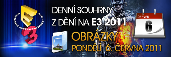 E3 2011 Souhrn – OBRÁZKY #1