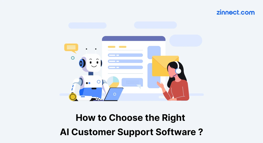 How to Choose the Right AI Customer Support Software ?