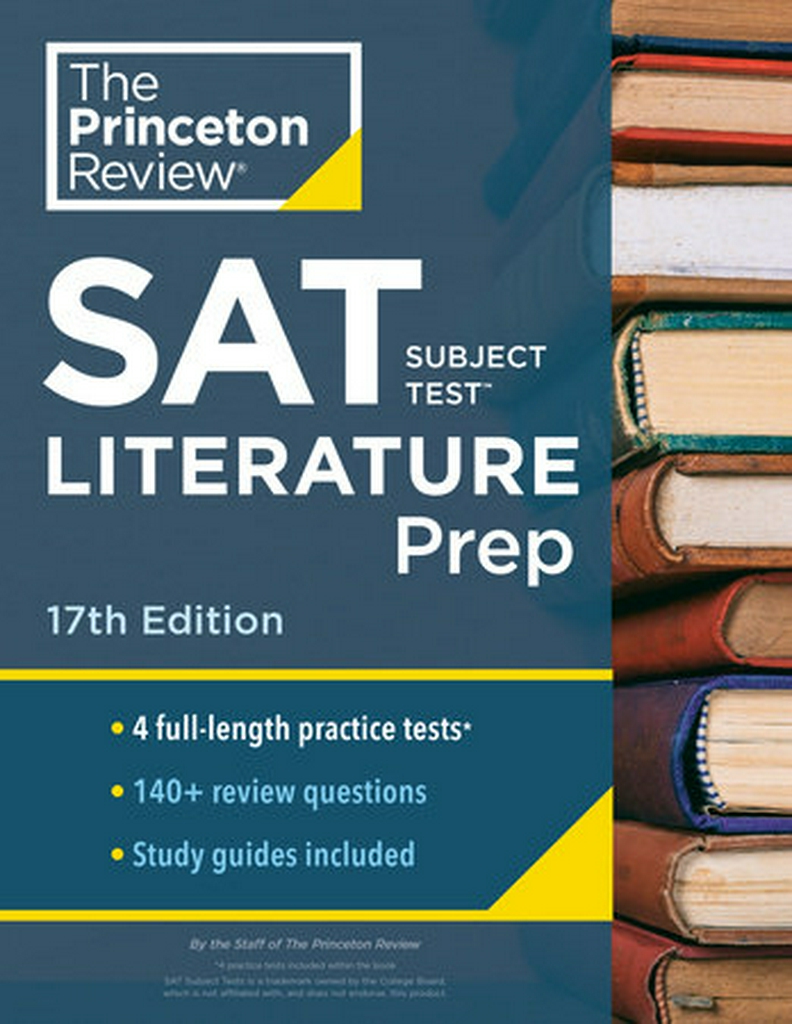 Cracking The Sat Subject Test In Literature, 17Th Edition (October 2019)