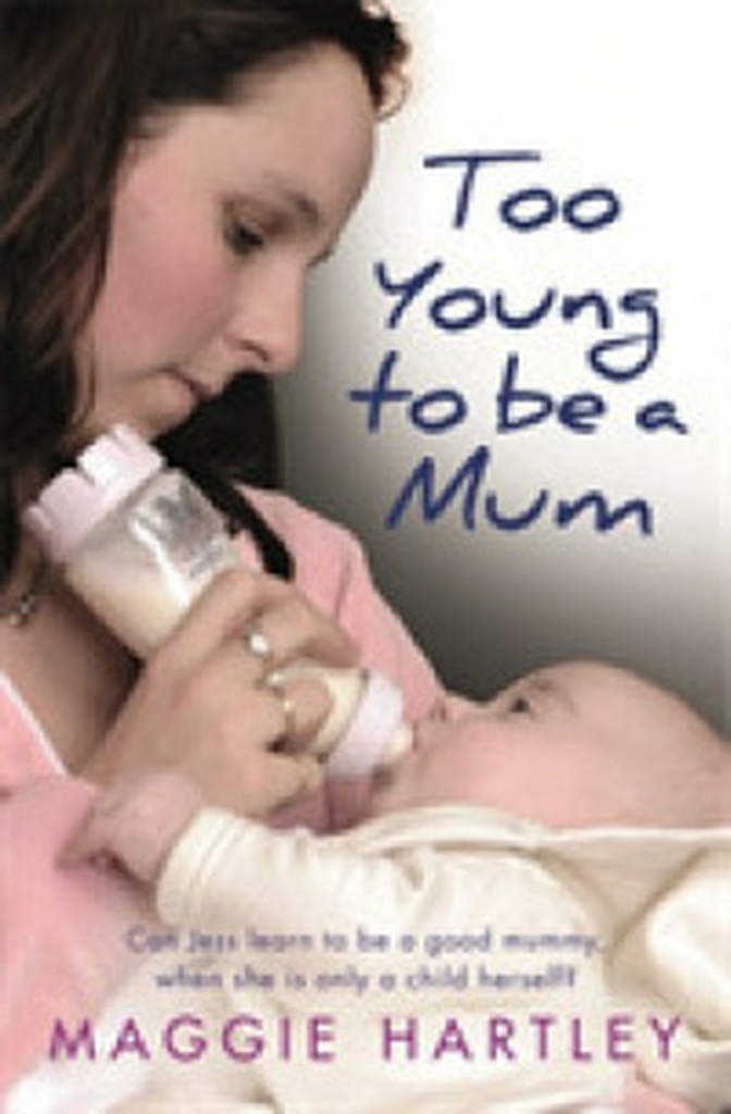 TOO YOUNG TO BE A MUM