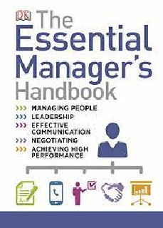 The Essential Manager�s Handbook