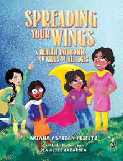 Spreading Your Wings: A Health Infocomic-New - HardCover - Delivery in 10-15 days