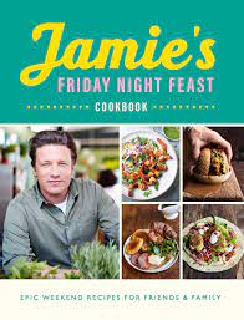 Jamie�s Friday Night Feast