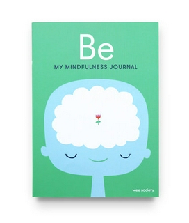 Be: My Mindfulness Journal-New - Diary - Delivery in 3-5 days