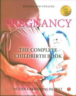 Pregnancy The Complete Childbirth Book-New - Hardcover - Delivery in 3-5 Days