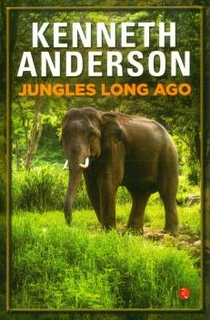 Jungles Long Ago-New - Paperback - Delivery in 3-5 Days
