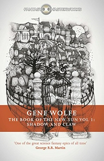 THE BOOK OF THE NEW SUN: VOLUME 1