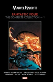 MARVEL KNIGHTS FANTASTIC FOUR BY AGUIRRE-SACASA, MCNIVEN & MUNIZ: THE COMPLETE COLLECTION VOL. 1 TPB