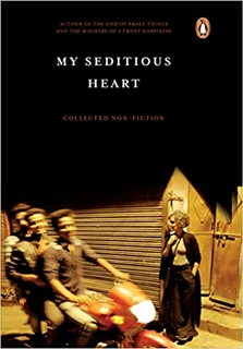 My Seditious Heart Collected Non fiction-Used Very Good - Paper Back - Delivery in 3-5 days