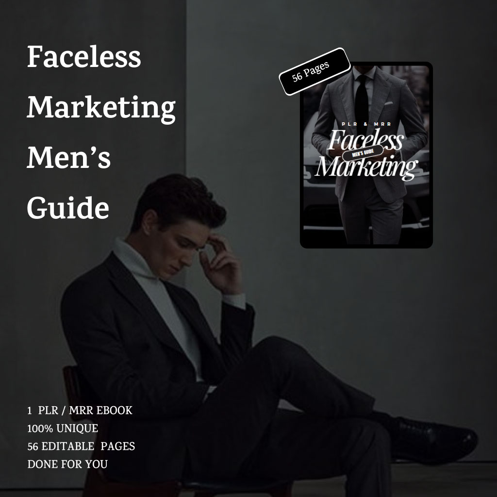 Faceless Marketing Men's Guide
