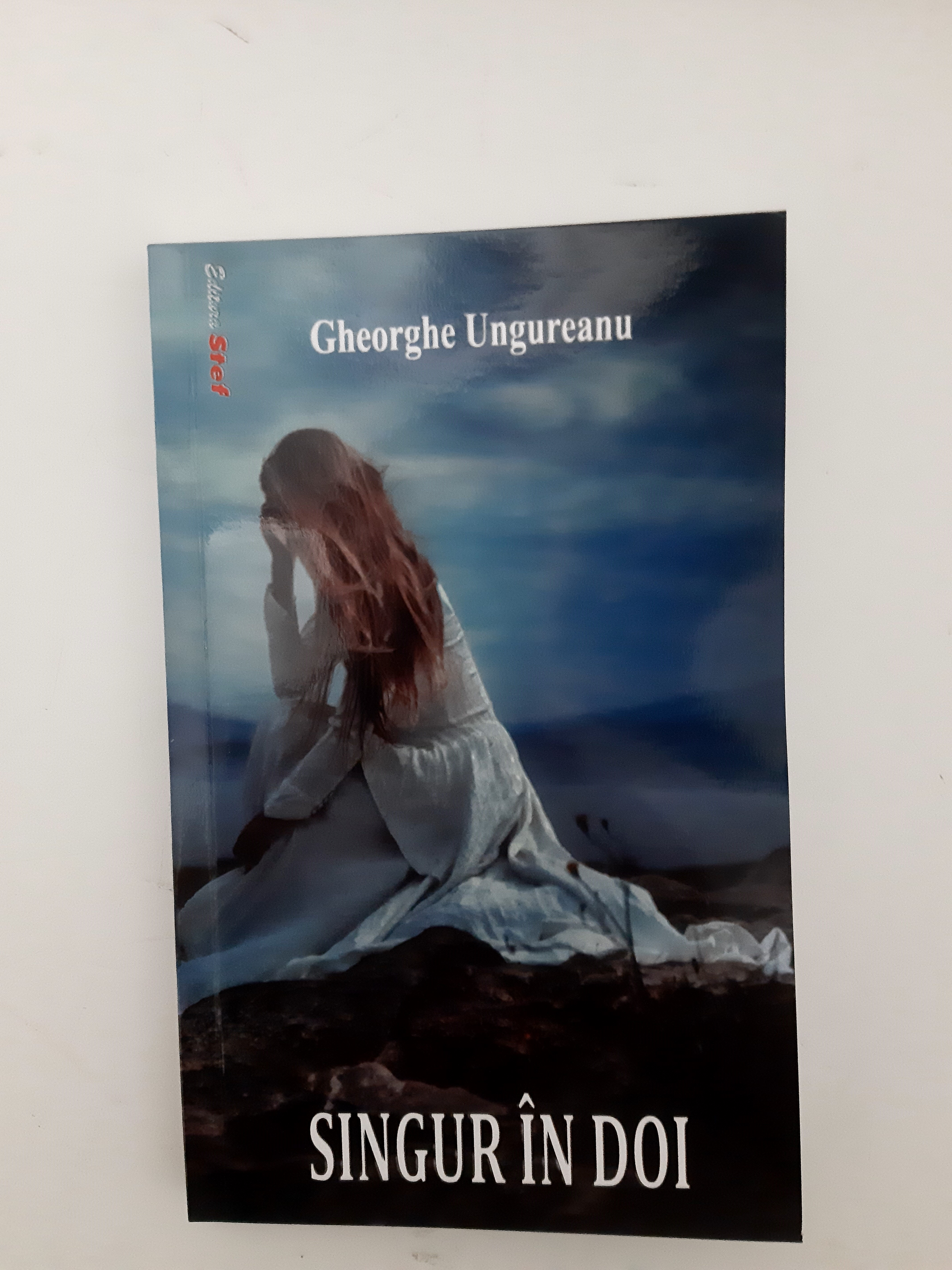 Carte de poezii, Singur in doi, autor Gheorghe Ungureanu