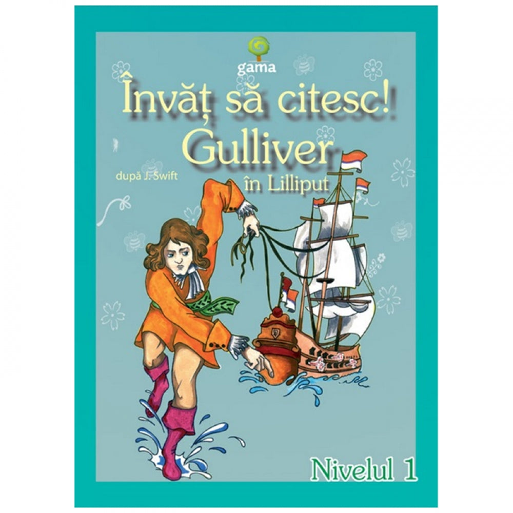 Invat sa citesc! Gulliver in Lilliput